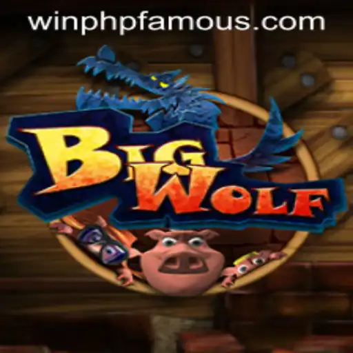  BigWolf: The Revolution in Gaming with PHPFAMOUS