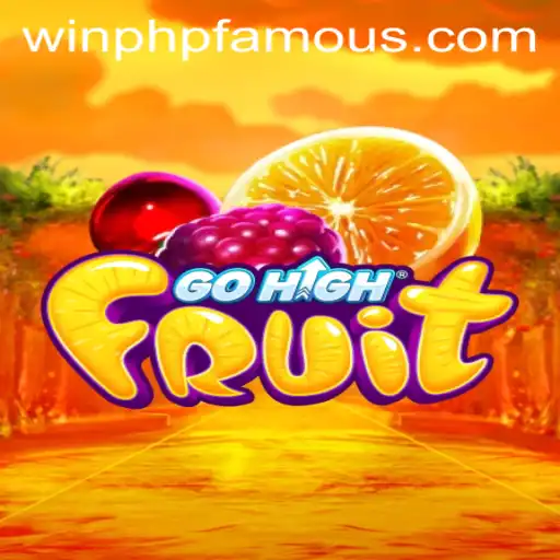 Exploring the Exciting World of GoHighFruit: A New Gaming Sensation