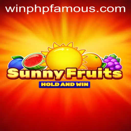 SunnyFruits: A Delightful Gaming Experience with PHPFAMOUS