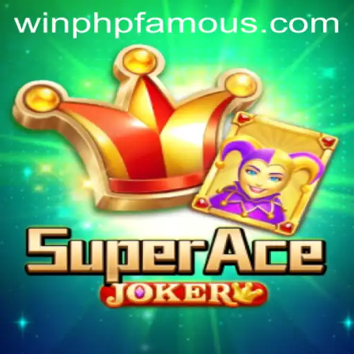 Exploring the Thrills of SuperAceJoker: A New Era in Gaming with PHPFAMOUS